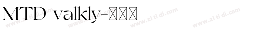 MTD valkly字体转换